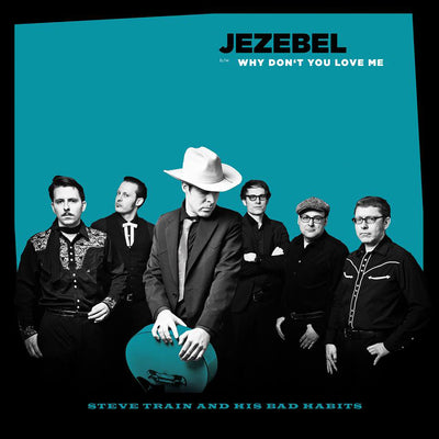 Steve Train And His Bad Habits - Jezebel (7" Vinyl-Single) (5871689629849)