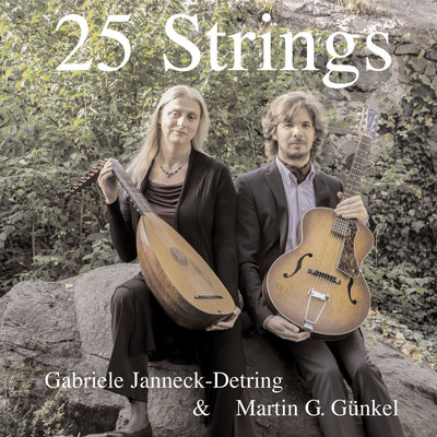 Gabriele Janneck-Detring & Martin G. Günkel - 25 Strings (CD) (5871693267097)