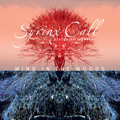 Syrinx Call - Wind In The Woods (CD) (5871724396697)