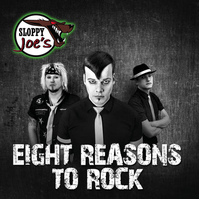 Sloppy Joe’s - Eight Reasons To Rock (CD) (5871734489241)