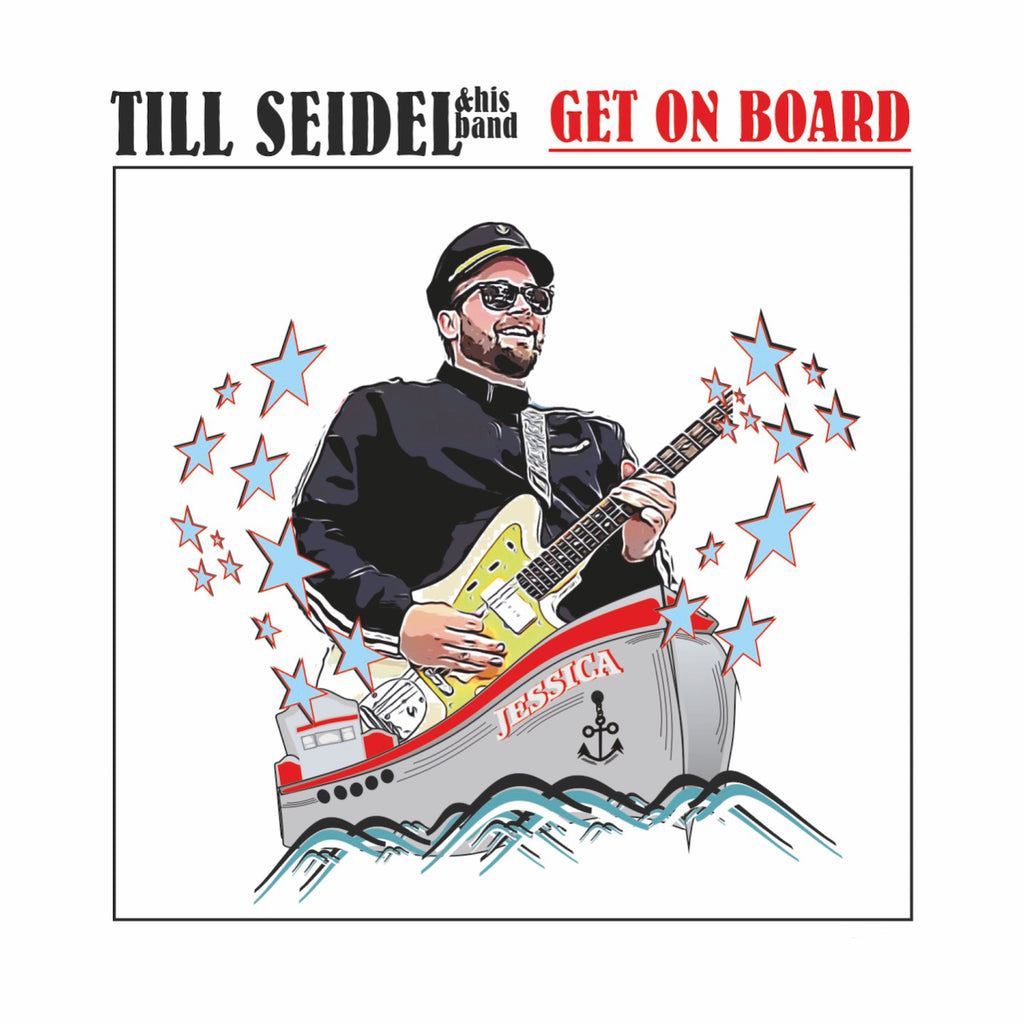 Till Seidel Band - Get On Board (CD)