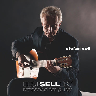 Stefan Sell - Bestsellers refreshed for guitar (CD) (5871815721113)