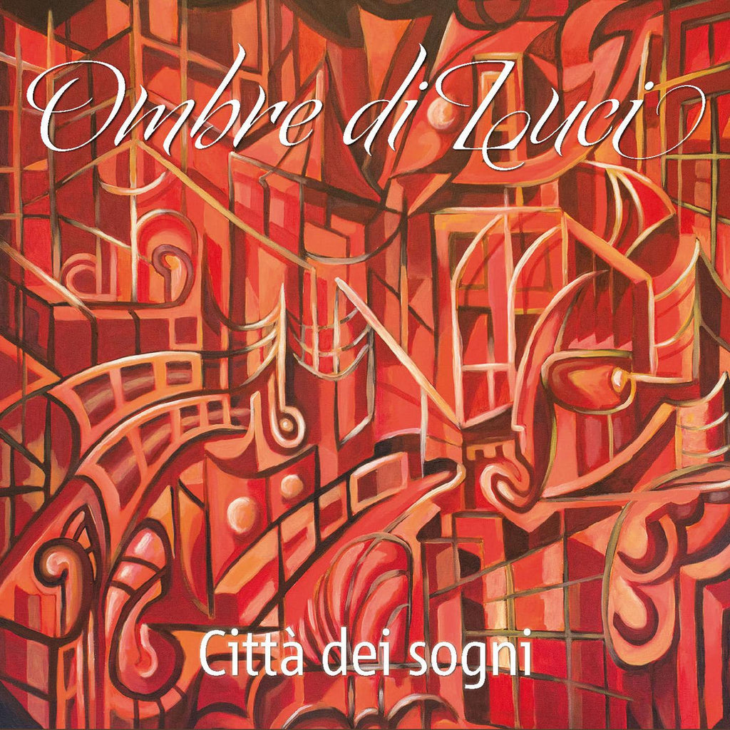 Ombre di Luci - Città dei sogni (CD)