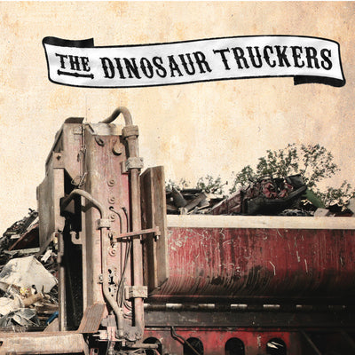 The Dinosaur Truckers - s/t (CD) (5871684944025)