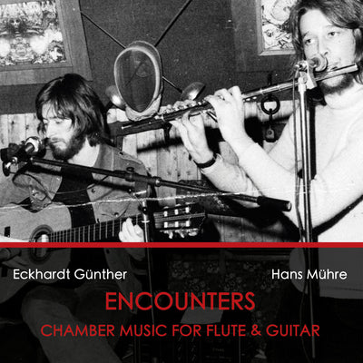 Eckhardt Günther - Encounters - Chamber Music For Flute & Guitar (CD) (5871828795545)
