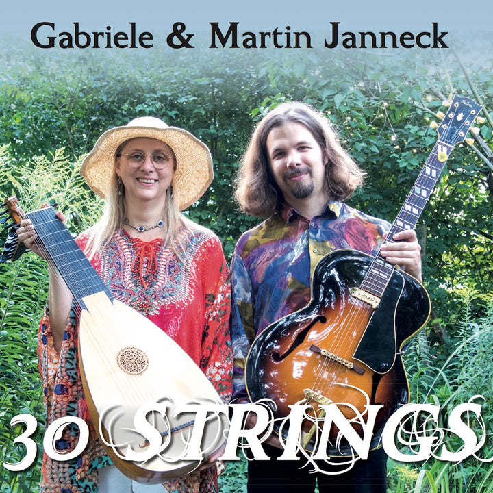 Gabriele & Martin Janneck - 30 Strings (CD) (5871781314713)