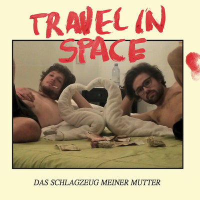 Travel In Space - Das Schlagzeug meiner Mutter (12" Vinyl-Album) (5871764897945)