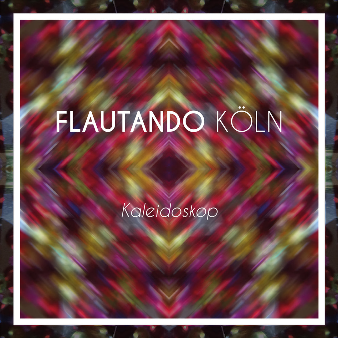 Flautando Köln - Kaleidoskop (CD) (5871800877209)