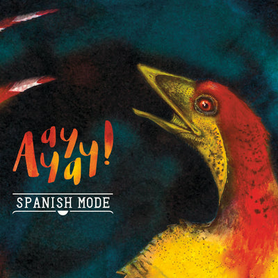Spanish Mode - Ay Ay Ay (CD) (5871745990809)