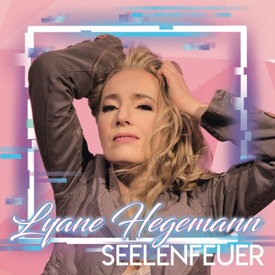 Lyane Hegemann - Seelenfeuer (CD)