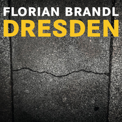 Florian Brandl - Dresden (CD) (5871796027545)