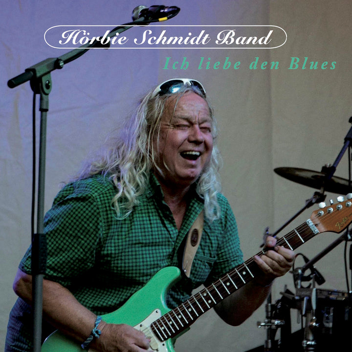 Hörbie Schmidt Band - Ich liebe den Blues (CD) (5871798223001)