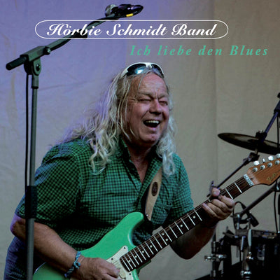 Hörbie Schmidt Band - Ich liebe den Blues (CD) (5871798223001)
