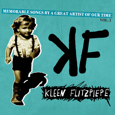 Kleen Flitzpiepe - Memorable songs by a great artist of our time Vol. I (CD)