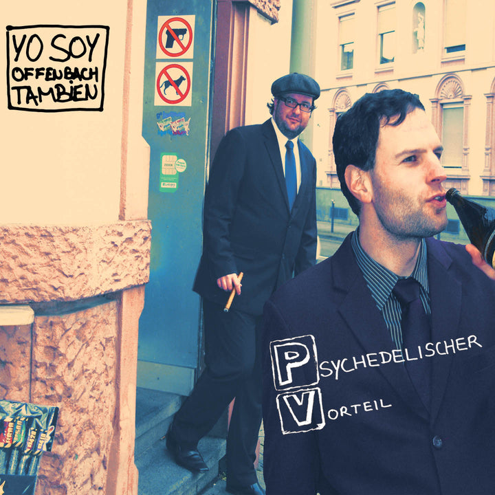 Psychedelischer Vorteil - Yo Soy Offenbach Tambien (CD) (5871718498457)