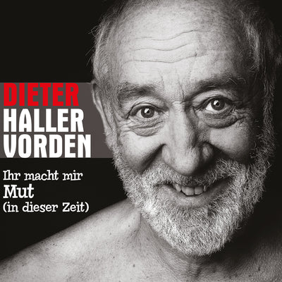 Dieter Hallervorden - Ihr macht mir Mut (in dieser Zeit) (CD) (5871729934489)