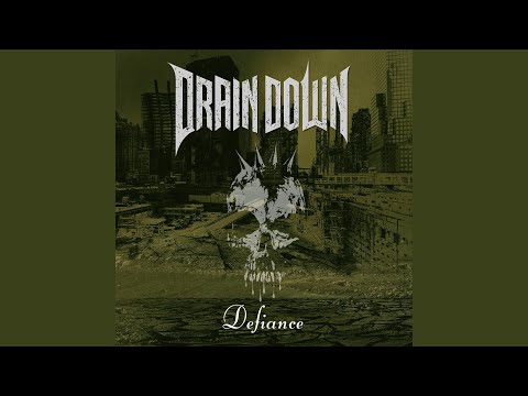 DRAIN DOWN - Defiance (CD)