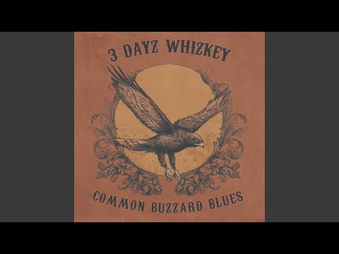 3 Dayz Whizkey - Common Buzzard Blues (CD)