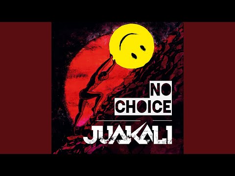 JUAKALI - No Choice (12“ Vinyl-Album)