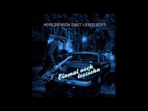 Herr Svenson singt Liebeslieder - s/t (12" Vinyl-Album)