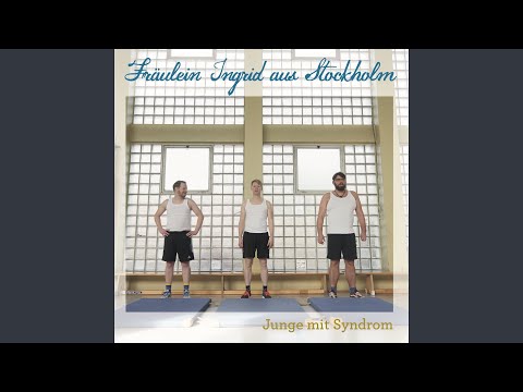 Fräulein Ingrid aus Stockholm - Junge mit Syndrom (CD)