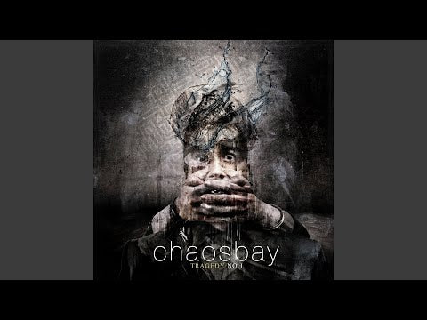 Chaosbay – Tragedy No. 1 (CD)