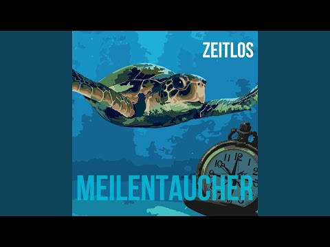 Meilentaucher - Zeitlos (CD)