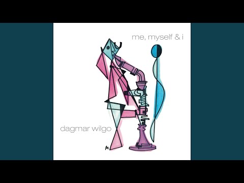 Dagmar Wilgo - me, myself & i (CD)