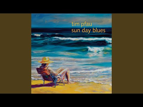 Tim Pfau - Sun Day Blues (CD)