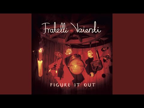 Fratelli Vaienti - Figure It Out (CD)