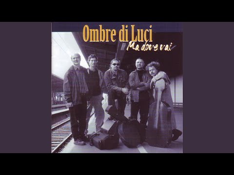 Ombre di Luci - Ma dove vai (CD)