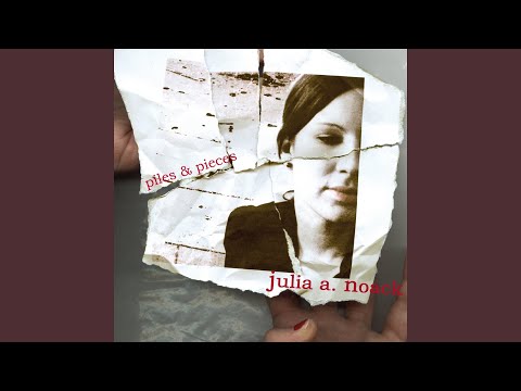 Julia A. Noack - Piles & Pieces (CD)