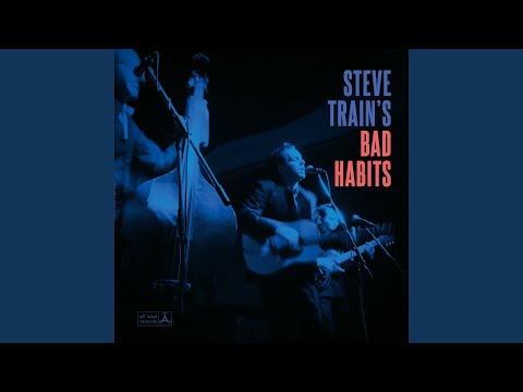 Steve Train's Bad Habits - s/t (12" Vinyl-Album)