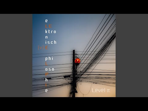 Level Pi  - Elektronische Philosophie (CD)