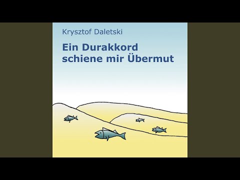 Krysztof Daletski - Ein Durakkord schiene mir Übermut (CD)