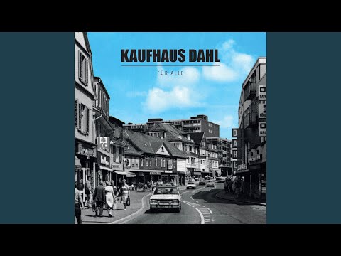 Kaufhaus Dahl - Für Alle (CD)