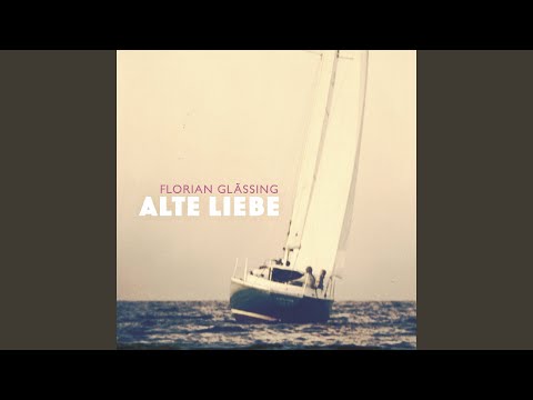 Florian Glässing - Alte Liebe (CD)