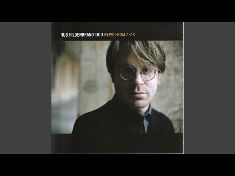 Hub Hildenbrand Trio - News from Afar (CD)