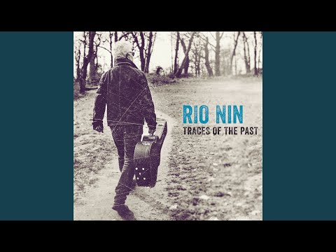 Rio Nin - Traces Of The Past (CD)