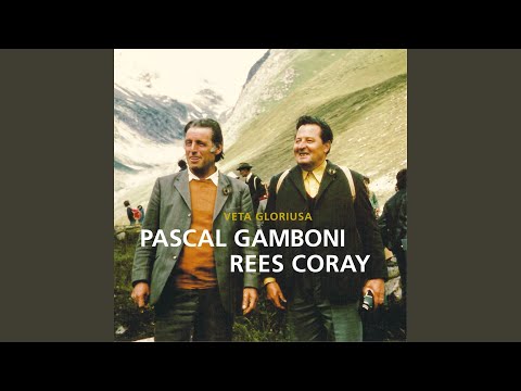 Pascal Gamboni & Rees Coray - Veta gloriusa (CD)