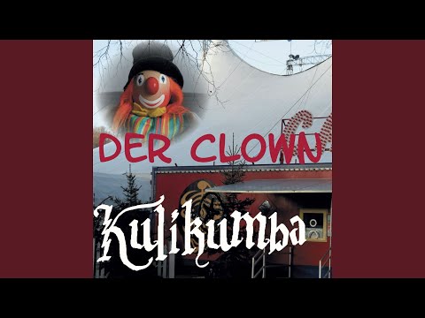 Kulikumba - Der Clown (Maxi Single CD)