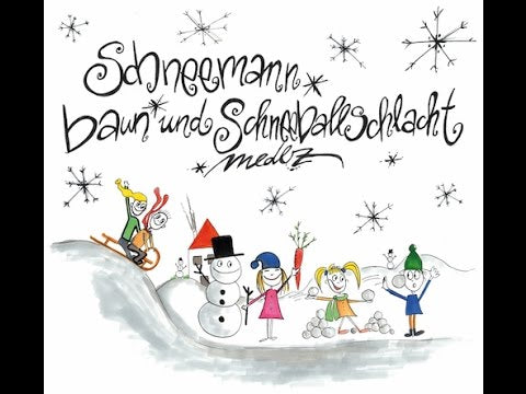 Medlz - Schneemann baun und Schneeballschlacht (CD)