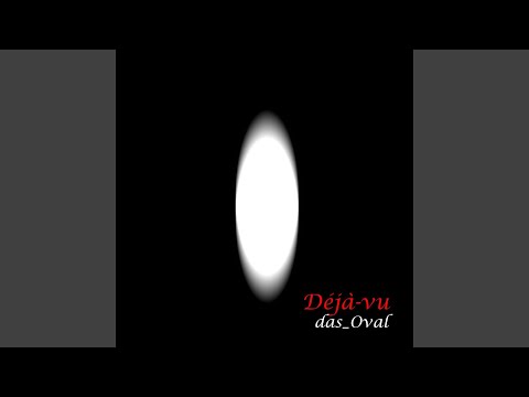 das_Oval - Déjà-vu (CD)