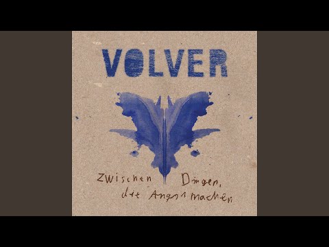 Volver - Zwischen Dingen, die Angst machen (CD)