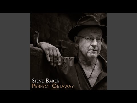 Steve Baker - Perfect Getaway (CD)