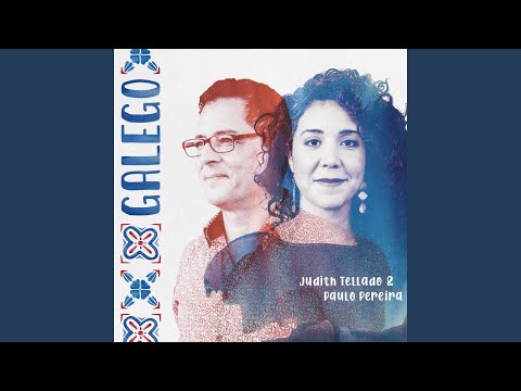 Judith Tellado, Paulo Pereira - Galego (CD)