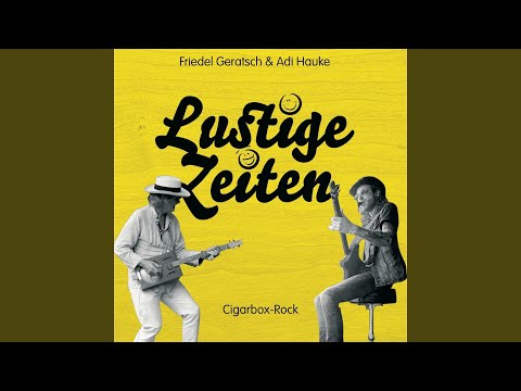 Friedel Geratsch & Adi Hauke - Lustige Zeiten (CD)