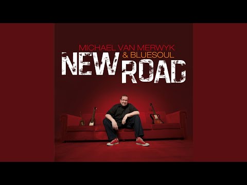 Michael Van Merwyk & Bluesoul - New Road (CD)