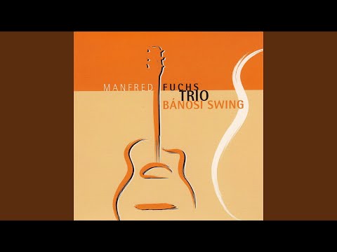 Manfred Fuchs Trio - Bánosi Swing (CD)