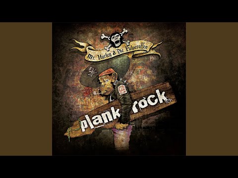 Mr. Hurley & Die Pulveraffen - Plankrock (CD)